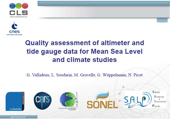 Quality assessment of altimeter and tide gauge data for Mean Sea Level and climate studies