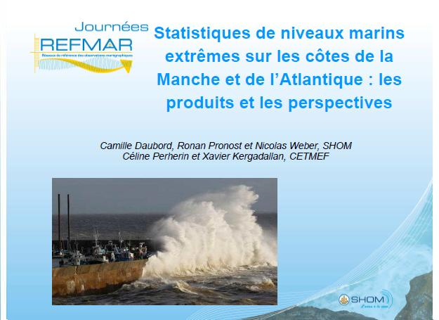 Statistiques de niveaux marins extrêmes sur les côtes de la Manche et de l'Atlantique les produits et les prospectives